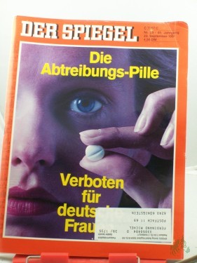 Artikelbild des Artikels “39/1991, Die Abtreibungspille, verboten für deutsche Frauen “
