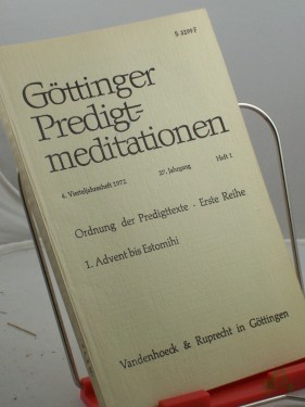 Artikelbild des Artikels “Ordnung der Predigttexte, Erste Reihe, 1. Advent bis Estomihi, Heft 1, 1972 “