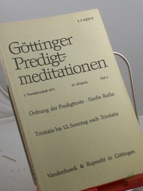 Artikelbild des Artikels “Ordnung der Predigttexte, Fünfte Reihe, 12. Sonntag nach Trinitatis, Heft 3, 1971 “