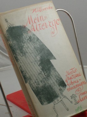 Artikelbild des Artikels “Mein alter ego : Unterhaltsame Lebenserinnerungen e. Talars / Karl Hüllweck. Illustrationen: Hans Dieter Schwarz “