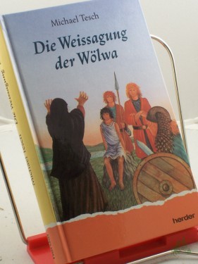 Artikelbild des Artikels “Die Weissagung der Wölwa / Michael Tesch “