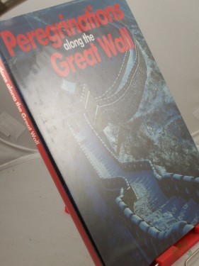 Artikelbild des Artikels “Peregrinations along the great wall, englischsprachige Ausgabe “
