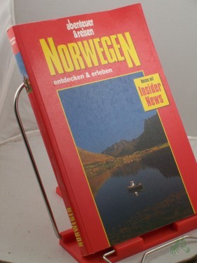 Artikelbild des Artikels “Norwegen entdecken und erleben : Reisen mit Insider-News / von Christian Nowak “