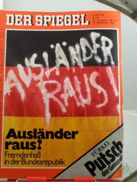 Product image of the product “38/1980, 15. September, Ausländer raus? Fremdenhaß in der Bundesrepublik ”