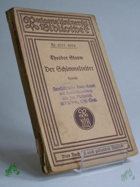 Artikelbild des Artikels “Der Schimmelreiter : Novelle / Theodor Storm. Hrsg. v. Walther Herrmann “