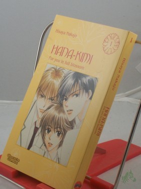 Artikelbild des Artikels “Hana No Kimi - For you in full blossom: Hana-Kimi, Band 1 1. / [Aus dem Japan. von Nina Olligschläger] “