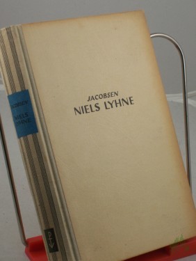 Artikelbild des Artikels “Niels Lyhne : Roman / Jens Peter Jacobsen. Mit e. Nachw. von Stefan Zweig. Dt. von Ottomar Enking “