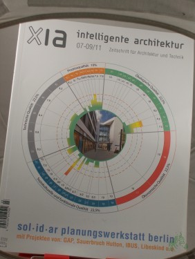 Artikelbild des Artikels “07-09/2011, sol.id.ar planungswerkstatt berlin, mit Projekten von GAP, Sauerbruch Hutton, IBUS, Libeskind... “