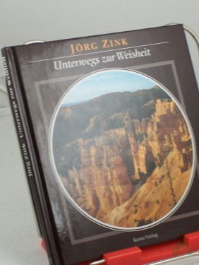 Product image of the product “Unterwegs zur Weisheit / Jörg Zink ”