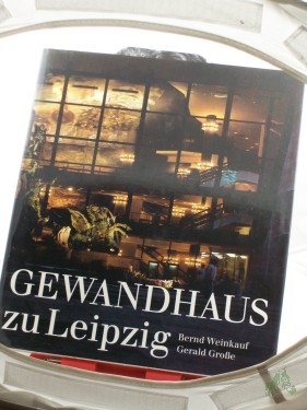 Product image of the product “Gewandhaus zu Leipzig : 2 Variationen über e. Thema / Bernd Weinkauf; Gerald Große ”