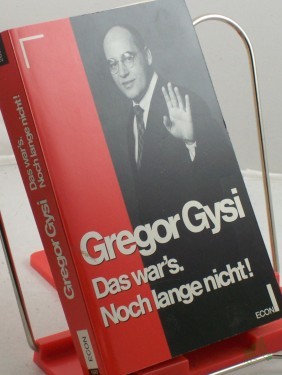Artikelbild des Artikels “Das war's. Noch lange nicht! / Gregor Gysi “