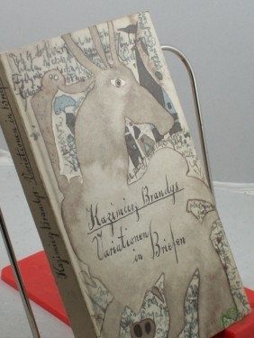 Artikelbild des Artikels “Variationen in Briefen / Kazimierz Brandys. Aus d. Poln. von Roswitha Buschmann. Mit e. Nachw. von Heinz Lemke “