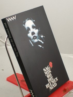 Product image of the product “Sag mir wo die Blumen sind : Terry Hands frei nach 