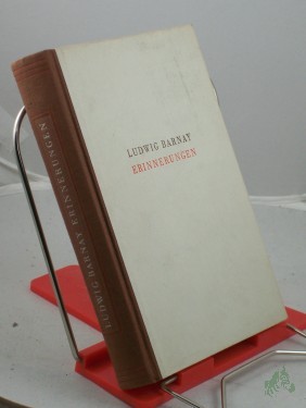 Artikelbild des Artikels “Erinnerungen / Ludwig Barnay. Auswahl, Bearbeitung u. Namenverz. von Joachim Tenczhert “