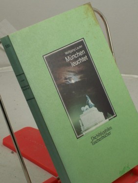 Artikelbild des Artikels “München leuchtet / Wolfgang Lauter. Mit Texten von Lion Feuchtwanger... “