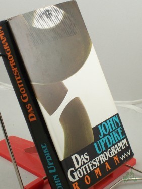 Artikelbild des Artikels “Das Gottesprogramm : Roman / John Updike. Aus d. Amerikan. von Thomas Piltz “