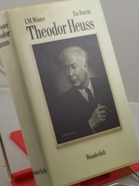 Artikelbild des Artikels “Theodor Heuss : e. Portr. / Ingelore M. Winter “