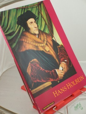 Artikelbild des Artikels “Hans Holbein d. J. : 10 farbige Gemäldereprod., 6 einfarbige Taf. / Hans der Jüngere Holbein. Hrsg. von Hans Cobernuss “