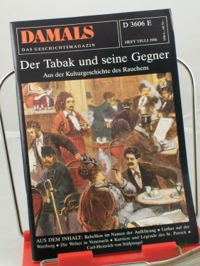 Artikelbild des Artikels “7/1988, Der Tabak und seine Gegner “