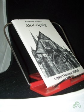 Artikelbild des Artikels “Alt-Leipzig : ein Führer zu den baugeschichtlichen Resten der Stadt / von Friedrich Schulze “