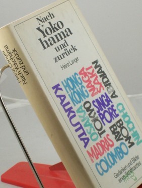 Artikelbild des Artikels “Nach Yokohama und zurück : Gedanken u. Bilder e. Schiffsarztes / Heinz Langer “