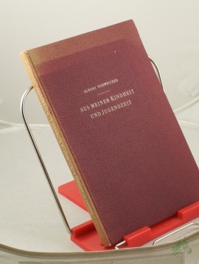 Artikelbild des Artikels “Aus meiner Kindheit und Jugendzeit / Albert Schweitzer “