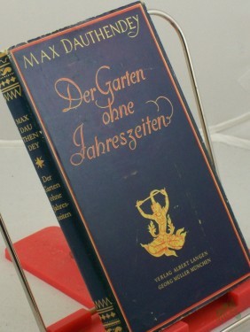 Artikelbild des Artikels “Der Garten ohne Jahreszeiten u. andere asiatische Novellen / Max Dauthendey “