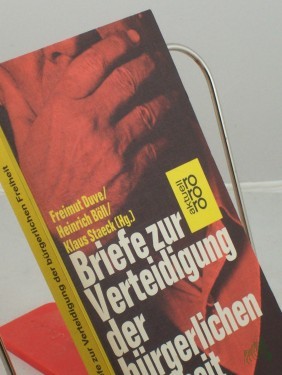 Product image of the product “Briefe zur Verteidigung der bürgerlichen Freiheit : Nachtr. 1978 / Freimut Duve (Hg.)... ”