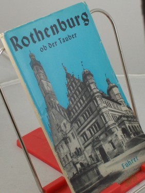 Artikelbild des Artikels “Führer durch Rothenburg ob der Tauber : Mit e. Stadtplan u. 50 Abb., e. Bild- u. Sachweiser / A. Schnizlein “