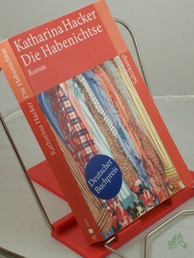 Artikelbild des Artikels “Die Habenichtse : Roman / Katharina Hacker “