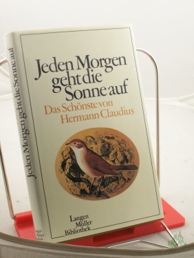 Artikelbild des Artikels “Jeden Morgen geht die Sonne auf. Das Schönste von Hermann Claudius “
