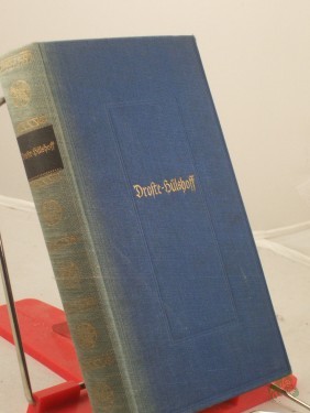 Product image of the product “Ausgewählte Werke / Annette von Droste-Hülshoff. Hrsg. u. mit e. Einl. vers. von Ricarda Huch ”