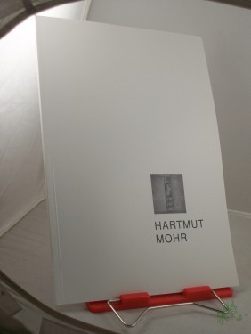 Artikelbild des Artikels “Hartmut Mohr, Tafelbilder, Handzeichnungen “