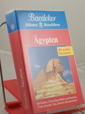 Artikelbild des Artikels “Ägypten : viele aktuelle Tips, Hotels, Restaurants / Textbeitr.: Monika I. Baumgarten... Kartographie: Gert Oberländer... Bearb. und Erg.: Baedeker-Red. “