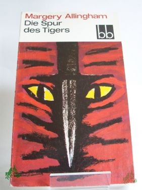 Artikelbild des Artikels “Die Spur des Tigers / Margery Allingham. Dt. von Alexandra u. Gerhard Baumrucker “