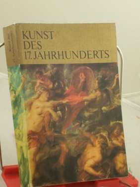 Product image of the product “Kunst des 17.siebzehnten Jahrhunderts / Irina J. Pruss. Aus d. Russ. von Ingrid Griebel-Zietlow. Mit e. Bibliogr. von Werner Schade. Einl. von A. M. Kantor ”