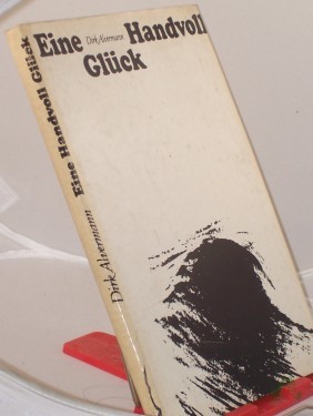 Artikelbild des Artikels “Eine Handvoll Glück / Dirk Alvermann. Text: Hans Nieland. Grafik: Rudolf Grüttner “