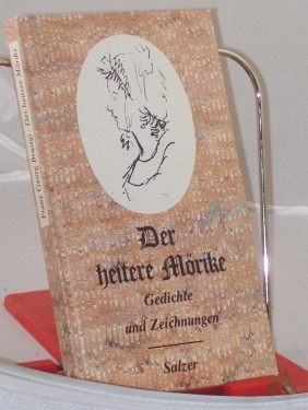 Artikelbild des Artikels “Der heitere Mörike : Gedichte u. Zeichn. / ausgew. von Franz Georg Brustgi “