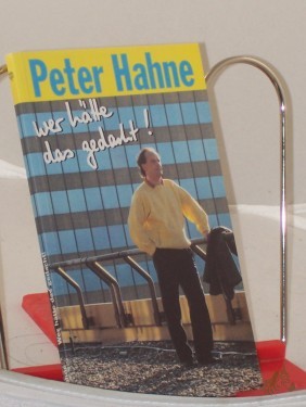 Product image of the product “Wer hätte das gedacht! / Peter Hahne ”