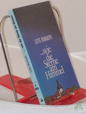 Product image of the product “... wie die Sterne am Himmel / Lotte Bormuth ”