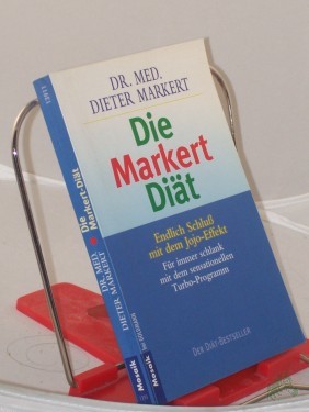 Artikelbild des Artikels “Die Markert-Diät : Schluß mit dem Jo-Jo-Effekt ; für immer schlank mit dem sensationellen Turbo-Programm / Dieter Markert “