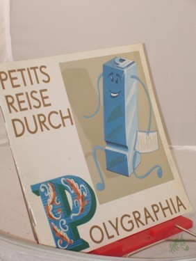 Artikelbild des Artikels “Petits Reise durch Polygraphia / dieser Exkurs wurde beschrieben, ill. u. typograf. gestaltet von Manfred Kubowsky “