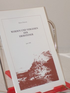 Artikelbild des Artikels “Werden und vergehen der Ebersteiner “