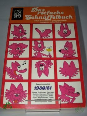 Product image of the product “Das Rotfuchs Schnüffelbuch, Gesamtverzeichnis 1980/81 ”