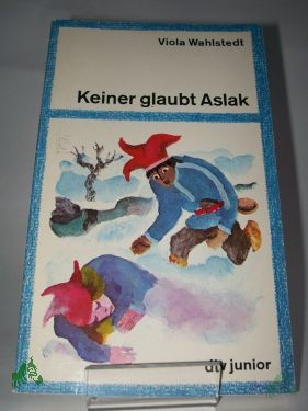 Artikelbild des Artikels “Keiner glaubt Aslak / Viola Wahlstedt. Aus d. Schwed. von Heinz Barüske “