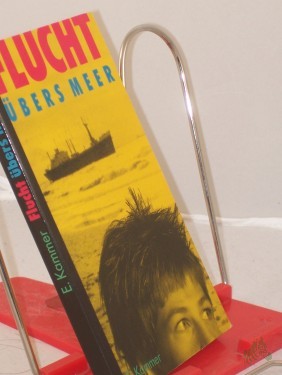 Artikelbild des Artikels “Flucht übers Meer / Elke Kammer “