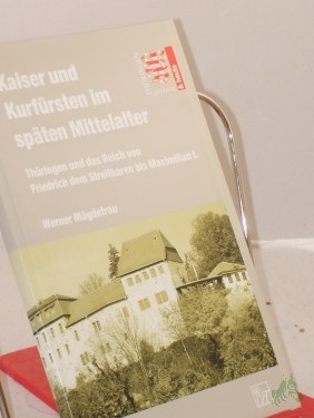 Artikelbild des Artikels “Kaiser und Kurfürsten im späten Mittelalter “