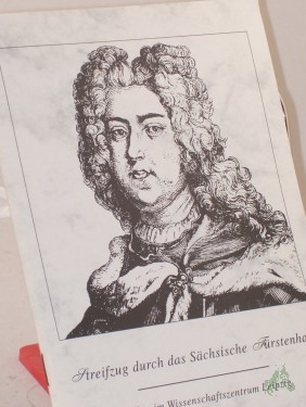 Artikelbild des Artikels “Streifzug durch das sächsische Fürstenhaus / Otto Künnemann “