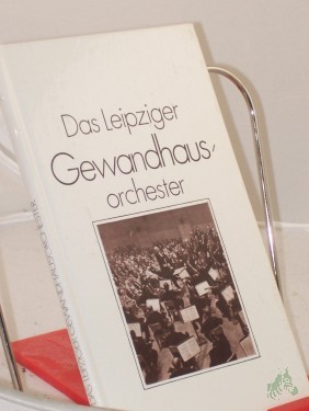 Artikelbild des Artikels “Das Leipziger Gewandhausorchester / Fritz Hennenberg “