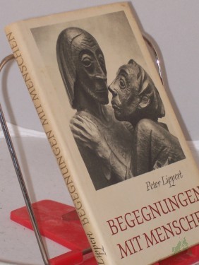 Artikelbild des Artikels “Begegnungen mit Menschen / Peter Lippert “